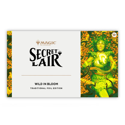 MTG - SECRET LAIR - WILD IN BLOOM FOIL EDITION